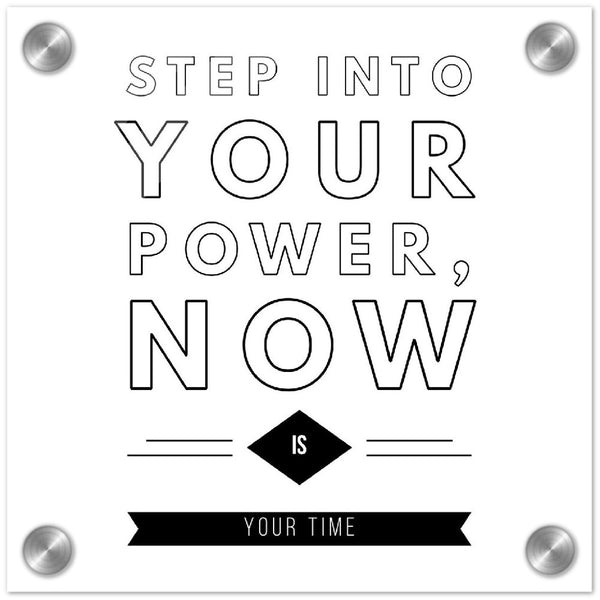 Acrylic Wall Art - "Step Into Your Power"